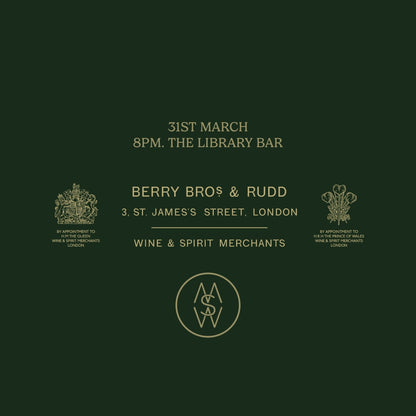 MWS - SUGAR, SPICE & SOMETHING NEAT (Berry Bros & Rudd)  - 31st March